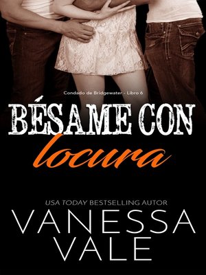 cover image of Bésame con locura